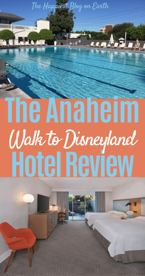 The Anaheim Hotel Review