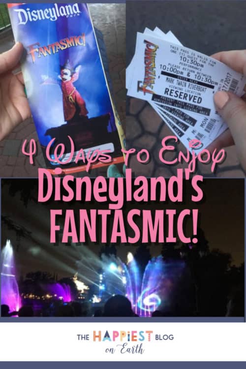 4 Ways to Enjoy Disneyland Fantasmic! The Happiest Blog on Earth