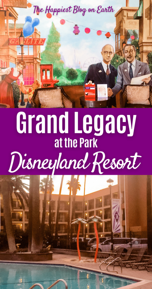 Grand Legacy Disneyland Anaheim Hotels