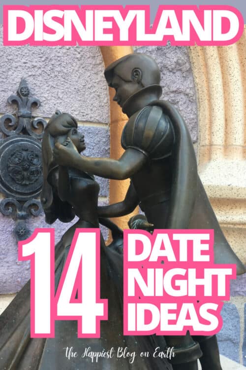 14 Disneyland Date Night Ideas 14 Disneyland Date Night Ideas