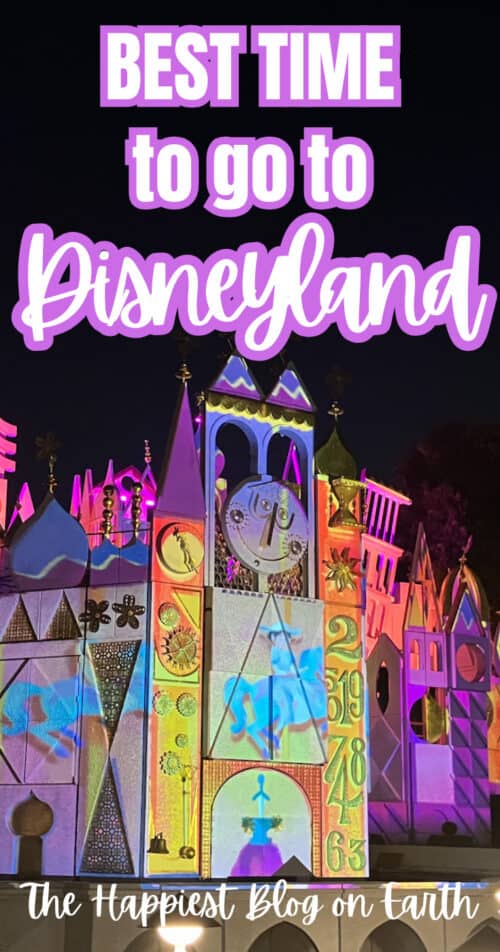 Best Time to Visit Disneyland Best Time to Visit Disneyland