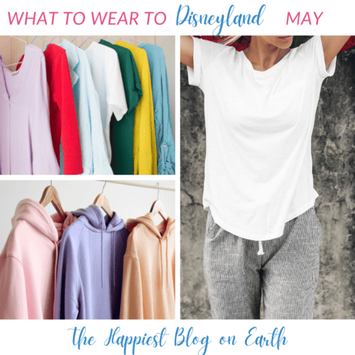 What to wear to Disneyland in May